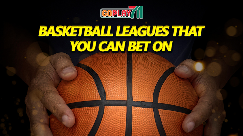 Your Guide to Betting on Basketball Leagues at GoPlay711SG?